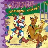 Scooby-Doo And The Samurai Ghost