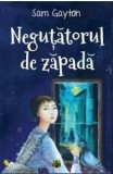 Cumpara ieftin Negutatorul de zapada/Sam Gayton