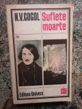 SUFLETE MOARTE - GOGOL