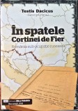 TESTIS DACICUS GEORGE MANU IN SPATELE CORTINEI DE FIER ROMANIA SUB OCUPATIE RUSEASCA 2011 455 PAG MISCAREA LEGIONARA DETINUTI POLITICI LEGIONAR SAVANT