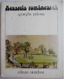 Acuarela Romaneasca Georgeta Peleanu - Album Pictura Arta Romaneasca