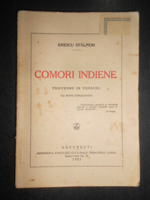 Enescu Stalpeni - Comori indiene. Proverbe in versuri (1925, prima editie) foto