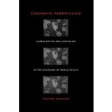 Cinematic Prophylaxis