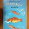 n1 Dictionarul Pescarului Amator - Gh.Miron