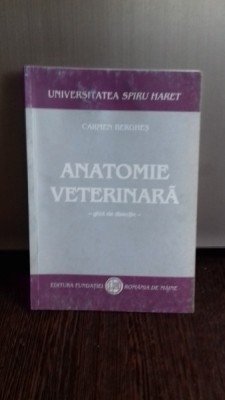 ANATOMIE VETERINARA - CARMEN BERGHES foto