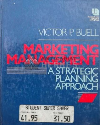 Marketing management. A strategic planning approach - 1984 - Victor P. Buell (O130) foto