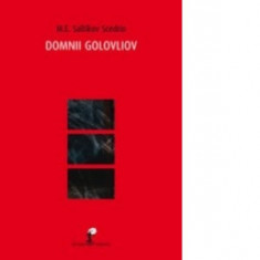 Domnii Golovliov - M. E. Saltikov-Scedrin