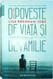 Lisa Brennan Jobs - Small Fry. O poveste de viata si de familie
