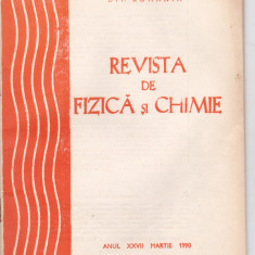 Revista De Fizica Si Chimie - Anul XXVII, Nr.:3 ,MARTIE 1990