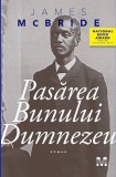 Pasarea Bunului Dumnezeu - Editura Pandora-M