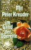 Peter Kreuder - Mit Peter Kreuder Im Land Der Operette, Caseta audio