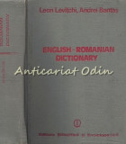 Cumpara ieftin English-Romanian Dictionary - Leon Levitchi, Andrei Bantas