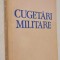 Cugetari Militare - Col. Petre Caracaleanu