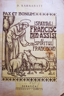 K. Karnabatt - Sfantul Francisc din Assisi si spiritul franciscan foto