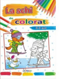 La schi de colorat (3-5 ani)