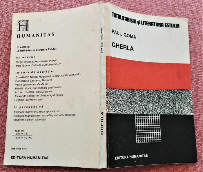 Gherla. Editura Humanitas, 1990 - Paul Goma