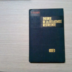 THEORIE DE LA RELATIVITE RESTREINTE - V. Ougarov - Editions Mir, 1974, 304 p.