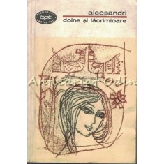 Doine Si Lacramioare - Vasile Alecsandri