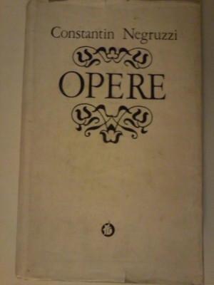 CONSTANTIN NEGRUZZI ,- OPERE TEATRU vol. 3 foto