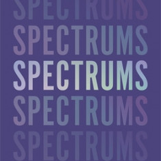 Spectrums: Autistic Transgender People in Their Own Words