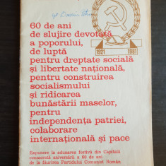 60 de ani de slujire devotată a poporului... - Nicolae Ceaușescu (FOARTE RARĂ!)