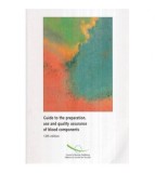 - Guide to the preparation, use ad quality assurance of blood