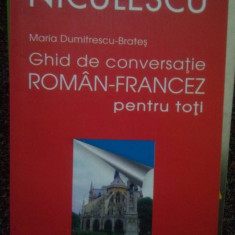 Maria Dumitrescu-Brates - Ghid de conversatie roman-francez pentru toti (2016)