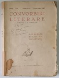 CONVORBIRI LITERARE , ANUL LXXIII , NUMERELE 7 - 12 , IULIE - DEC. 1940