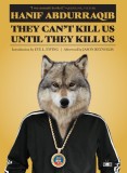 They Can&#039;t Kill Us Until They Kill Us, 2017