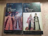 Al. Alexianu - Mode si vesminte din trecut - Cinci secole de istorie costumara romaneasca - 2 vol. (Meridiane, 1971; Biblioteca de arta, nr. 51 si 52)