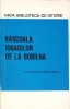 Rascoala Iobagilor de la Bobilna - M. Diaciuc-Dascalescu, 1970, Istorie Romania, 228 pagini
