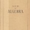 Lectii de Algebra (Myller-Lebedev)
