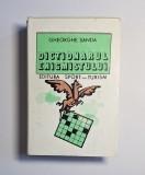 Dicționarul enigmistului &ndash; Aut. Gheorghe Sanda, Ed. Sport-Turism, 1983