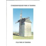 Folk park in Tokarnia