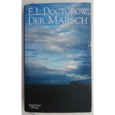 Der Marsch &ndash; E. L. Doctorow
