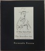 FERNANDO PESSOA - O MAR SEM FIM / THE BOUNDLESS SEA (POEMS FROM MENSAGEM) [2006]