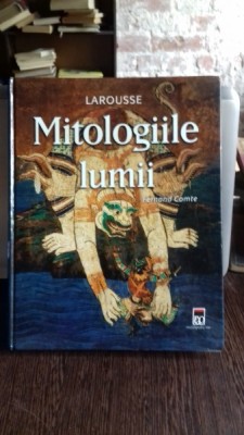 LAROUSSE. MITOLOGIILE LUMII - FERNAND COMTE foto