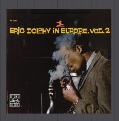 Eric Dolphy in Europe Vol. 2 | Eric Dolphy foto