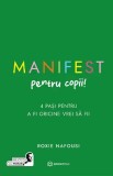 Manifest pentru copii! - Editura Bookzone
