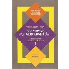 Introduzione All&#039;Antico Testamento - Gianni Cappelletto