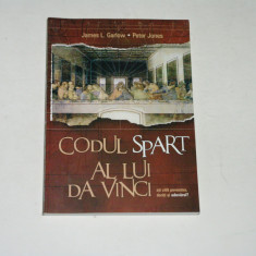 Codul spart al lui Da Vinci - Garlow - Jones