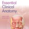 Moore's Essential Clinical Anatomy