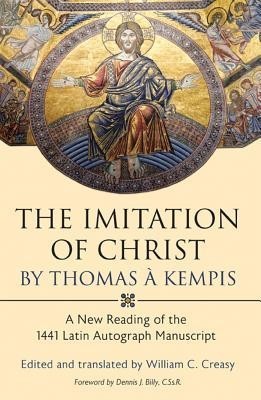 The Imitation of Christ by Thomas a Kempis: A New Reading of the 1441 Latin Autograph Manuscript foto