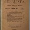 REVISTA IDEALISTA , ANUL XII COMPLET , COLEGAT DE 11 NUMERE CONSECUTIVE , CONTINE NECROLOGUL M.S. REGELE CAROL I , IAN. - DEC. 1914