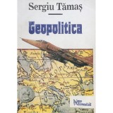 Sergiu Tamas - Geopolitica (Editia: 1995)