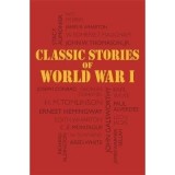 Classic Stories of World War I