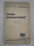 Carte veche Carte cu autograf Eugenia Lydia Liliacoveanu Lumina dintr un inceput Versuri Carte rara