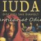 Numele Meu A Fost Iuda. Discipol Sau Diavol? - C. K. Stead