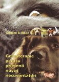 Gemoterapie pentru animale de companie - Dr. Stephen Blake - Medicina veterinara holistica - Paperback