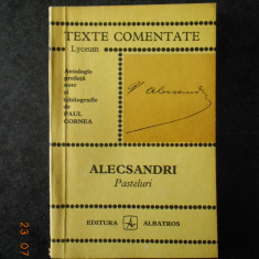 VASILE ALECSANDRI - PASTELURI. TEXTE COMENTATE